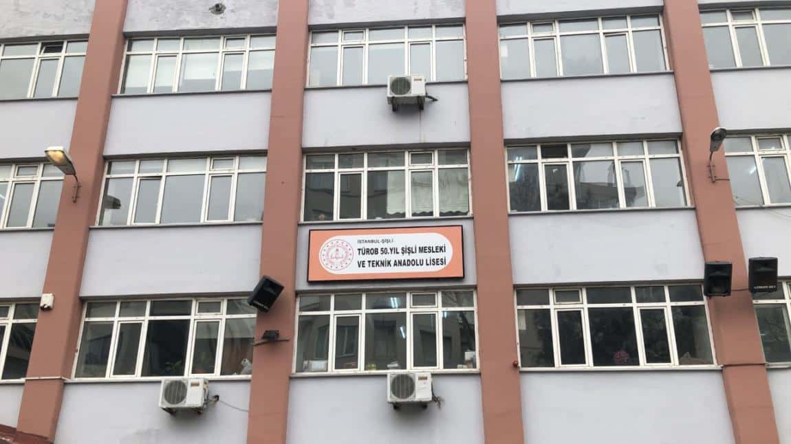 TÜROB 50.Yıl Şişli Mesleki ve Teknik Anadolu Lisesi Fotoğrafı